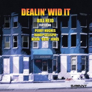 Обложка для Bill Heid - Dealin' Wid It