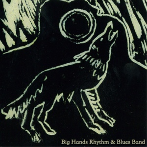 Обложка для Big Hands Rhythm & Blues Band - Oughta Rain