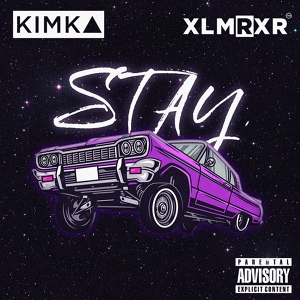 Обложка для XLMRXR - Stay (feat. KIMK△)