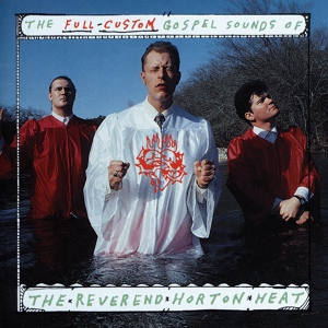 Обложка для The Reverend Horton Heat - Beer:30