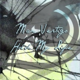 Обложка для Max Vertigo - Hold My Life (Club Mix)