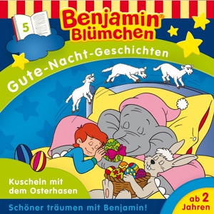 Обложка для Benjamin Blümchen - Kapitel 02: Das allerschönste Osterei (GNG Folge 05)