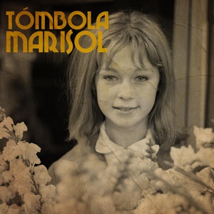 Обложка для Marisol - Tómbola