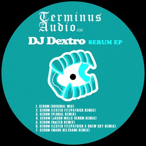 Обложка для DJ Dextro - Serum