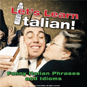 Обложка для Let's Learn Italian! - 01 What a Mess!