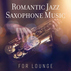 Обложка для Jazz Sax Lounge Collection - Good Mood