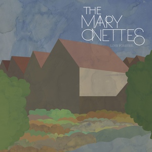 Обложка для The Mary Onettes - Love's Taking Strange Ways