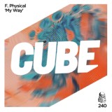 Обложка для F. Physical - My Way (Original Mix)