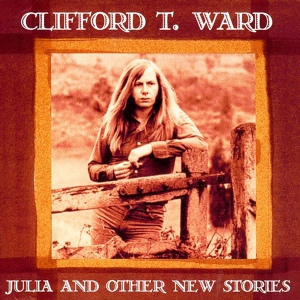 Обложка для Clifford T. Ward - Marble Arch