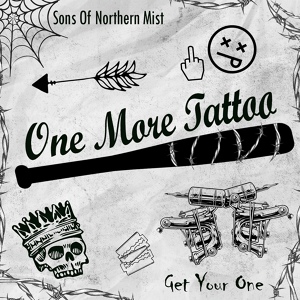 Обложка для Sons Of Northern Mist - One More Tattoo (Get Your One)