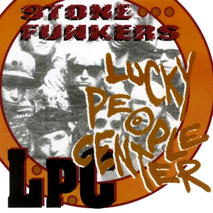 Обложка для Stonefunkers - Lucky People Center