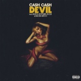 Обложка для Cash Cash feat. Busta Rhymes, B.o.B, Neon Hitch - Devil (feat. Busta Rhymes, B.o.B & Neon Hitch)