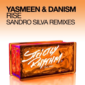Обложка для Yasmeen & Danism - Rise (Sandro Silva Remix)