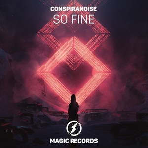Обложка для Conspiranoise - So Fine