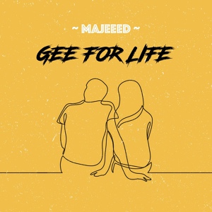 Обложка для Majeeed - Gee For Life