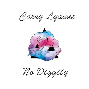 Обложка для Carry Lyanne - No Diggity