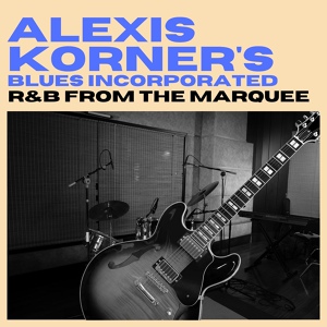 Обложка для Alexis Korner's Blues Incorporated - Spooky But Nice