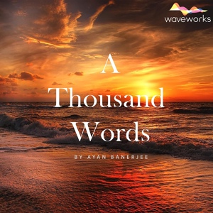 Обложка для Ayan Banerjee - A Thousand Words