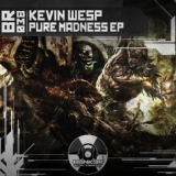 Обложка для Kevin Wesp - Pure Madness