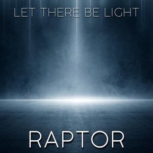 Обложка для Raptor - Let There Be Light