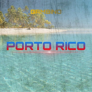 Обложка для Gambino - Porto Rico