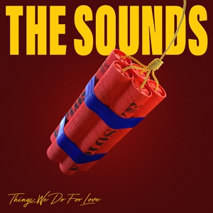 Обложка для The Sounds - Dim The Lights