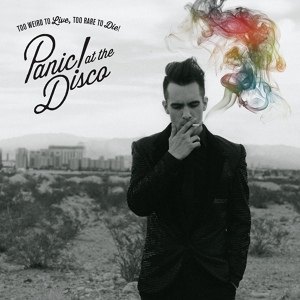 Обложка для Panic! At The Disco - Far Too Young to Die