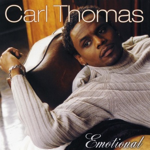Обложка для Carl Thomas - Emotional