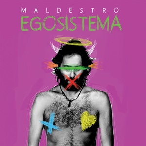 Обложка для Maldestro - EgoSistema