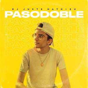 Обложка для DJ JUSTE MATHIEU - Pasodoble