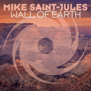 Обложка для Mike Saint-Jules - Wall of Earth