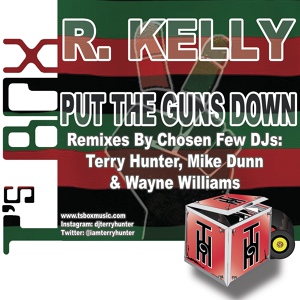 Обложка для R. Kelly - Put The Guns Down