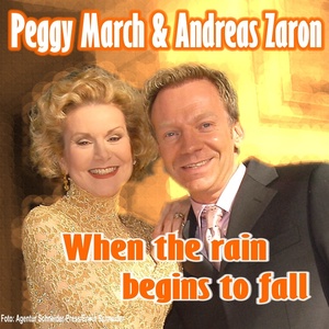 Обложка для Peggy March, Andreas Zaron - When the Rain Begins to Fall