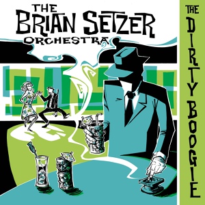 Обложка для The Brian Setzer Orchestra - Rock This Town