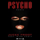 Обложка для Jucee Froot feat. Rico Nasty - Psycho (Remix) [feat. Rico Nasty]