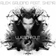 Обложка для Alex Gaudino feat. Shena - Watch Out