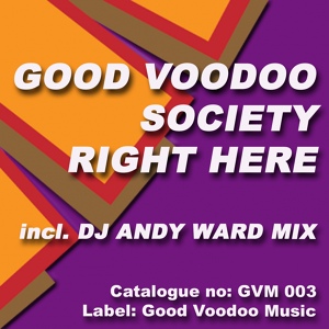 Обложка для Good Voodoo Society - Right Here