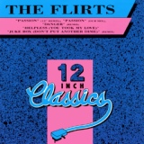 Обложка для The Flirts - Passion (12'' Remix)