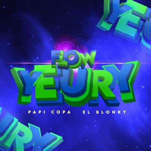 Обложка для El Blonky, Papi Copa - Flow Yeury