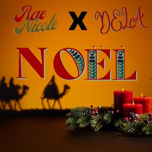 Обложка для Rae Nicole, Dela - Noel