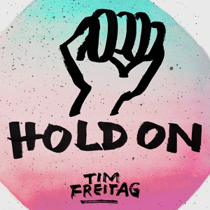 Обложка для Tim Freitag - Hold On (DJ Offended Fluff Ball Remix)