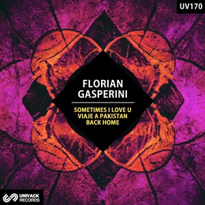 Обложка для Florian Gasperini - Sometimes I Love U