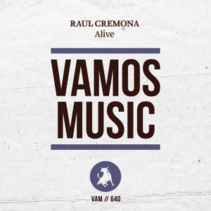 Обложка для Raul Cremona - Alive