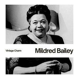 Обложка для Mildred Bailey feat. Delta Rhythm Boys - The Saga Of Jenny