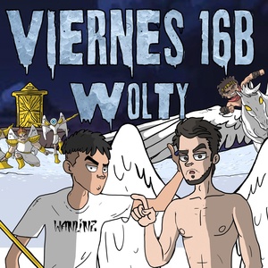 Обложка для Wolty feat. Galaxy Supreme - Viernes 16 B
