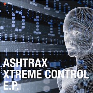 Обложка для Ashtrax - Xtreme Control