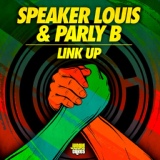 Обложка для Speaker Louis, Parly B - Link Up