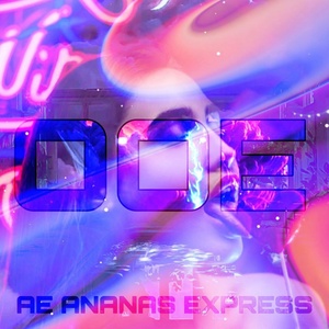 Обложка для AE ANANAS EXPRESS - Ooe