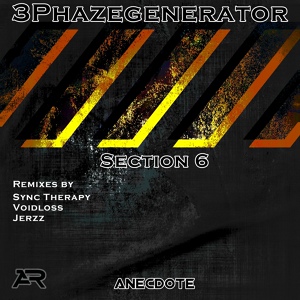 Обложка для 3phazegenerator - Section 6 (Sync Therapy Remix)