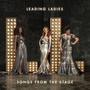 Обложка для Leading Ladies - Love Will Stand When All Else Falls